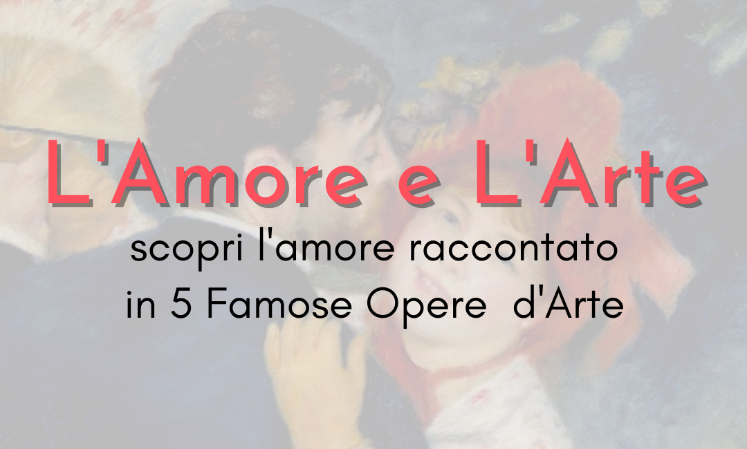 L'Amore e l'Arte 1 Post Instagram Il Portale degli Innamorati